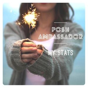 Posh Ambassador & Posh Stats